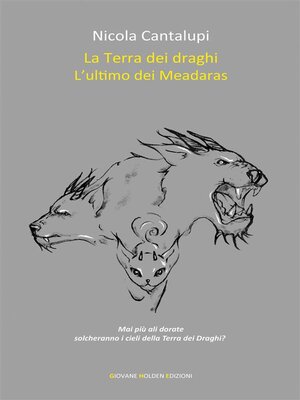 cover image of La Terra dei draghi--L'ultimo dei Meadaras